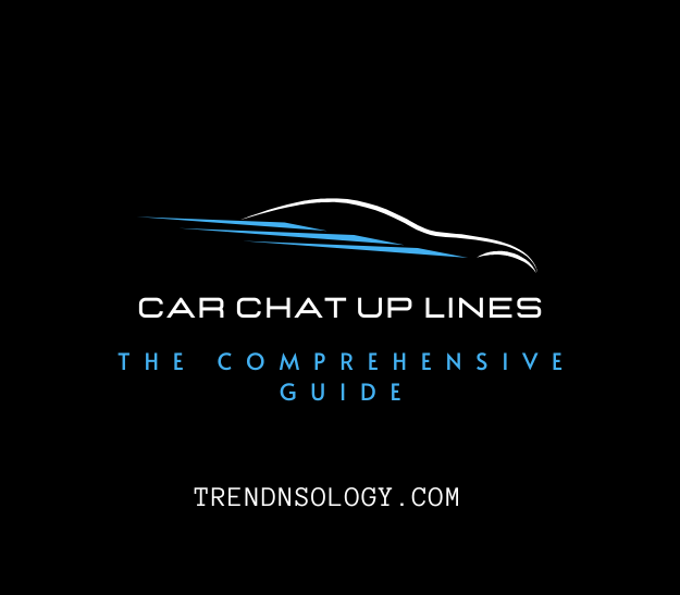 The Best Car Chat Up Lines for Every Situation