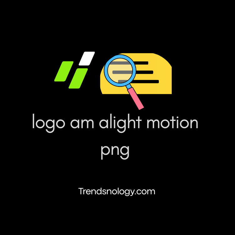 Finding and Using the Perfect logo am alight motion png: Your Complete Guide