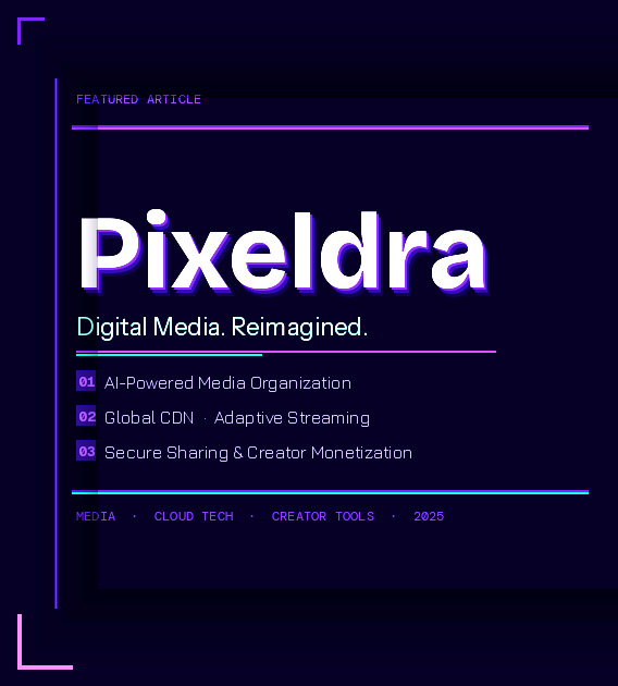 pixeldra in : The Digital Media Platform Quietly Disrupting How the World Stores, Shares, and Streams in 2026