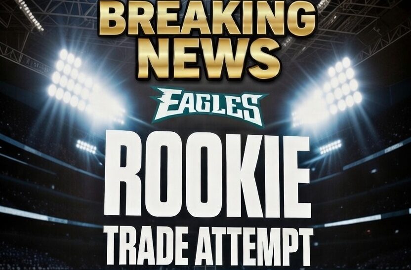 Eagles Rookie Trade Attempt 2026 Planning This Offseason